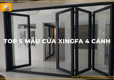 Top 5 Mẫu Cửa Nhôm Xingfa 4 Cánh Đáng Mua Năm 2024